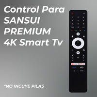 Control Remoto Compatible con Sansui Smart TV 4K  Repuesto Listo para Usar | Accesos Directos a Apps | Sin Comando de Voz