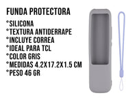 Funda de Silicón Para TCL RC902NF - Gris