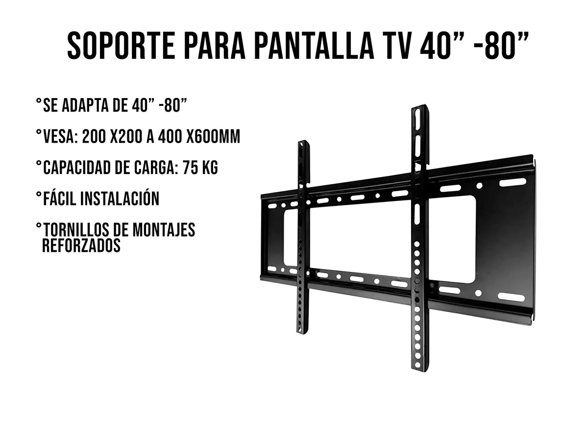 Soporte Fijo para Pantalla de 40